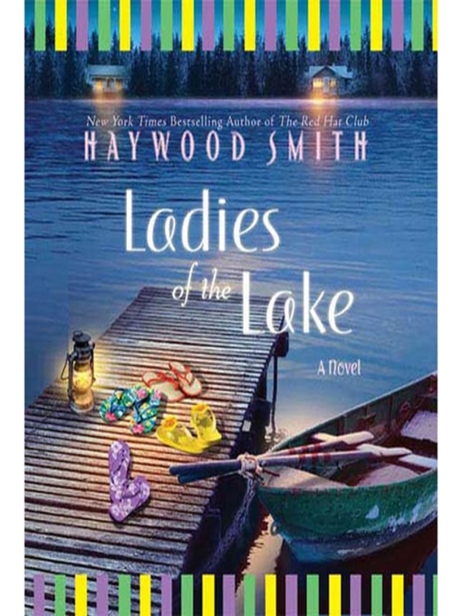 Title details for Ladies of the Lake by Haywood Smith - Available